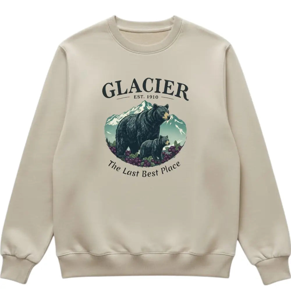 Glacier The Last Best Place Inspired Sweatshirt Bears + Huckleberries