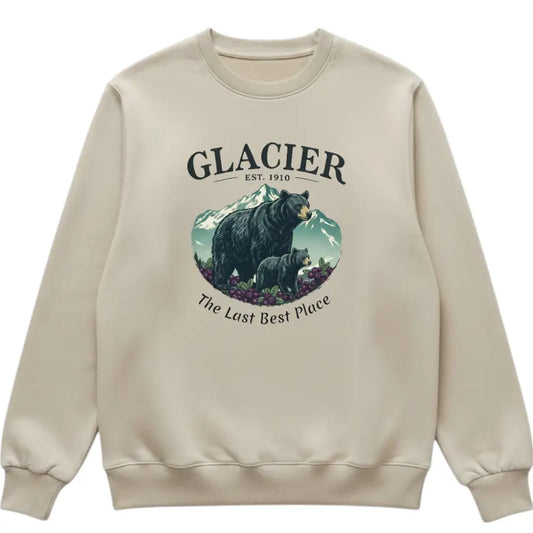 Glacier The Last Best Place Inspired Sweatshirt Bears + Huckleberries
