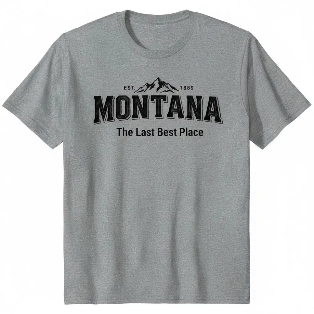 Montana Est 1889 The Last Best Place Mountains Design T-Shirt