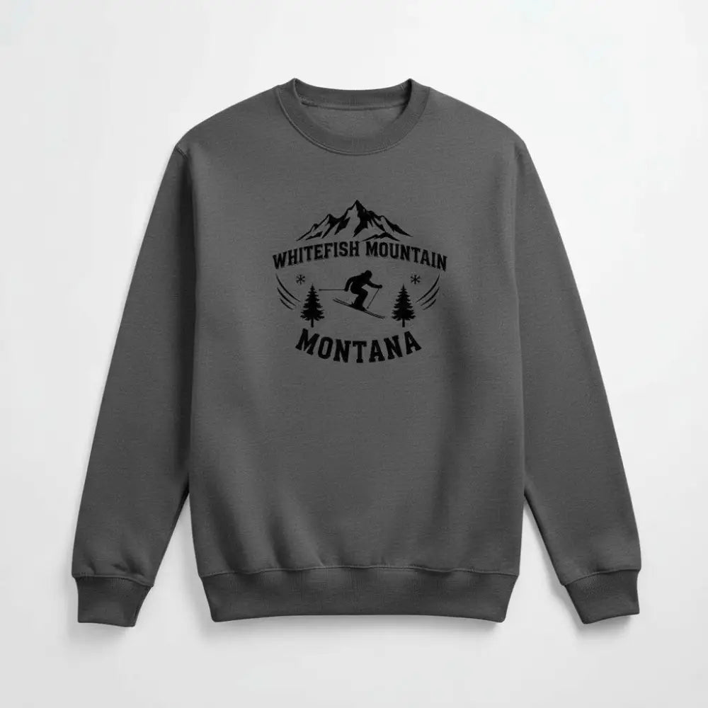 Whitefish Mountain Montana Sweatshirt Charcoal Gray / S / Adults