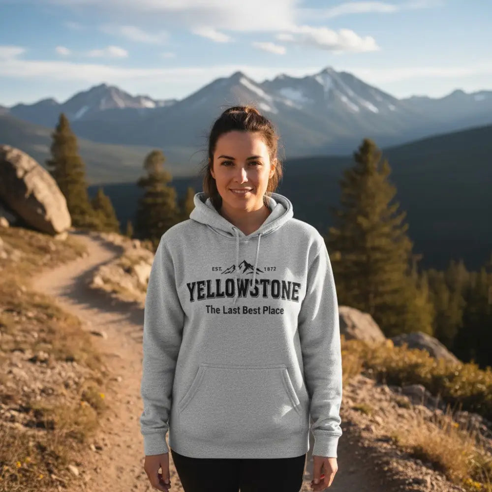 Yellowstone Est 1872 The Last Best Place Mountain Design Hooded Sweatshirt